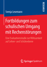 Fortbildungen zum schulischen Umgang mit Rechenstörungen : Eine Evaluationsstudie zur Wirksamkeit auf Lehrer- und Schülerebene