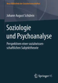 Soziologie und Psychoanalyse : Perspektiven einer sozialwissenschaftlichen Subjekttheorie (Neue Bibliothek der Sozialwissenschaften)