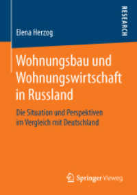 Wohnungsbau und Wohnungswirtschaft in Russland : Die Situation und Perspektiven im Vergleich mit Deutschland