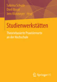 Studienwerkstätten in der Lehrerbildung : Theoriebasierte Praxislernorte an der Hochschule