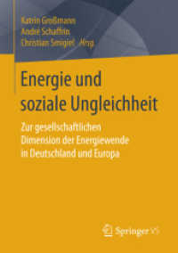 Energie und soziale Ungleichheit : Zur gesellschaftlichen Dimension der Energiewende in Deutschland und Europa
