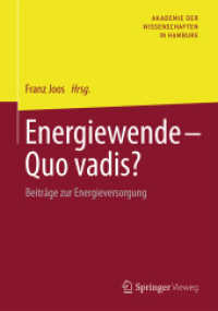 Energiewende - Quo vadis? : Beiträge zur Energieversorgung （1. Aufl. 2016）
