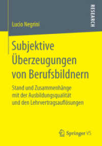 Subjektive Überzeugungen von Berufsbildnern : Stand und Zusammenhänge mit der Ausbildungsqualität und den Lehrvertragsauflösungen