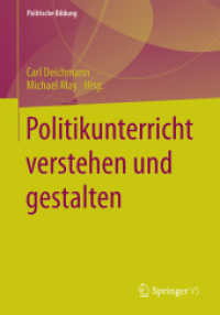 Politikunterricht verstehen und gestalten (Politische Bildung)