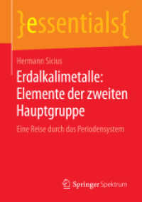 Erdalkalimetalle: Elemente der zweiten Hauptgruppe : Eine Reise durch das Periodensystem (essentials)