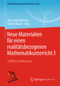 Neue Materialien für einen realitätsbezogenen Mathematikunterricht 3 : ISTRON-Schriftenreihe (Realitätsbezüge im Mathematikunterricht)