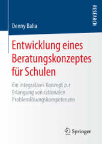 Entwicklung eines Beratungskonzeptes für Schulen : Ein integratives Konzept zur Erlangung von rationalen Problemlösungskompetenzen