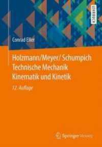 Holzmann/Meyer/schumpich Technische Mechanik Kinematik Und Kinetik （12TH）