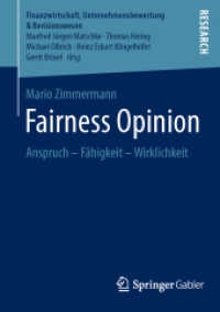 Fairness Opinion : Anspruch - Fähigkeit - Wirklichkeit (Finanzwirtschaft, Unternehmensbewertung & Revisionswesen)
