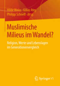 Muslimische Milieus im Wandel? : Religion, Werte und Lebenslagen im Generationenvergleich