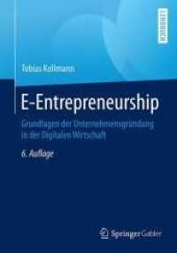E-entrepreneurship with Online Files/Update : Grundlagen Der Unternehmensgrndung in Der Digitalen Wirtschaft （6 PAP/PSC）