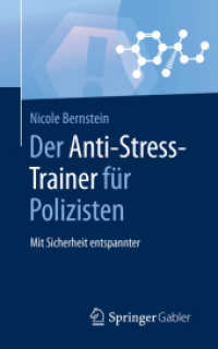 Der Anti-Stress-Trainer für Polizisten : Mit Sicherheit entspannter (Anti-stress-trainer)