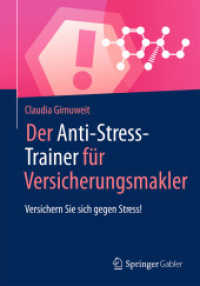 Der Anti-Stress-Trainer für Versicherungsmakler : Versichern Sie sich gegen Stress! (Anti-stress-trainer)