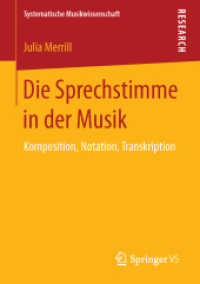 Die Sprechstimme in der Musik : Komposition, Notation, Transkription (Systematische Musikwissenschaft)
