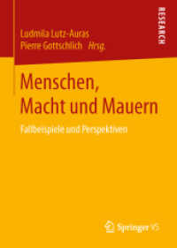 Menschen, Macht und Mauern : Fallbeispiele und Perspektiven