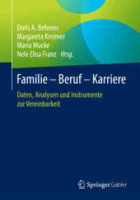 Familie - Beruf - Karriere : Daten, Analysen und Instrumente zur Vereinbarkeit