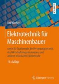 Elektrotechnik Fr Maschinenbauer : Sowie Fr Studierende Der Versorgungstechnik, Des Wirtschaftsingenieurwesens Und Anderer Technischer Fachbereiche （15TH）