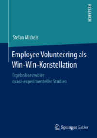 Employee Volunteering als Win-Win-Konstellation : Ergebnisse zweier quasi-experimenteller Studien