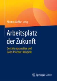 Arbeitsplatz der Zukunft : Gestaltungsansätze und Good-Practice-Beispiele