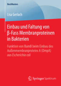 Einbau und Faltung von β-Fass Membranproteinen in Bakterien : Funktion von BamB beim Einbau des Außenmembranproteins a (OmpA) aus Escherichia coli (Bestmasters)