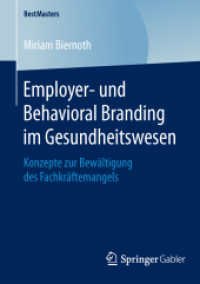 Employer- und Behavioral Branding im Gesundheitswesen : Konzepte zur Bewältigung des Fachkräftemangels (Bestmasters)