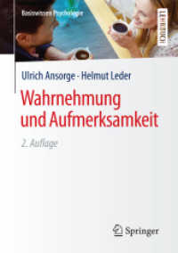 Wahrnehmung und Aufmerksamkeit (Basiswissen Psychologie) （2ND）
