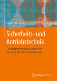 Sicherheits- und Antriebstechnik : Umweltgerechte Konstruktion und Normung der Maschinensicherheit