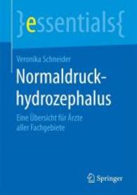 Normaldruckhydrozephalus : Eine bersicht Fr rzte Aller Fachgebiete (Essentials)