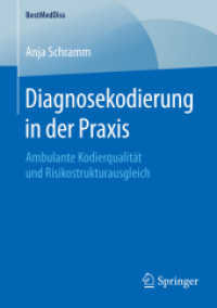 Diagnosekodierung in der Praxis : Ambulante Kodierqualität und Risikostrukturausgleich (Bestmeddiss)
