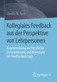 Kollegiales Feedback aus der Perspektive von Lehrpersonen : Zusammenhang von beruflicher Zielorientierung und Bewertung des Feedbackkonzepts
