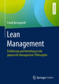 Lean Management : Einführung Und Vertiefung in Die Japanische Management-Philosophie （1. Aufl. 2018）