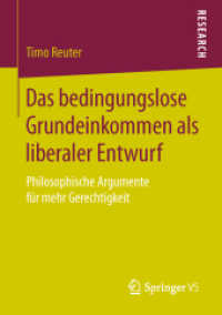 Das Bedingungslose Grundeinkommen ALS Liberaler Entwurf: Philosophische Argumente Für Mehr Gerechtigkeit