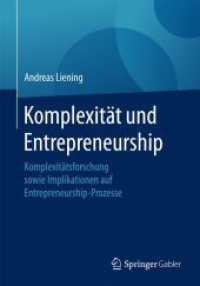 Komplexität und Entrepreneurship : Komplexitätsforschung sowie Implikationen auf Entrepreneurship-Prozesse