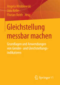 Gleichstellung messbar machen : Grundlagen und Anwendungen von Gender- und Gleichstellungsindikatoren