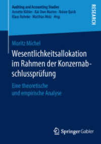 Wesentlichkeitsallokation im Rahmen der Konzernabschlussprüfung : Eine theoretische und empirische Analyse (Auditing and Accounting Studies)