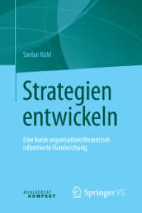 Strategien entwickeln : Eine kurze organisationstheoretisch informierte Handreichung