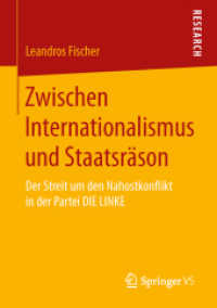 Zwischen Internationalismus und Staatsräson : Der Streit um den Nahostkonflikt in der Partei DIE LINKE
