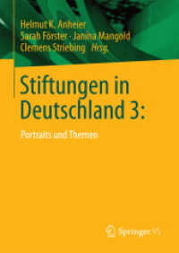 Stiftungen in Deutschland 3: : Portraits und Themen