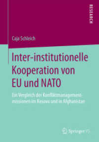 Inter-institutionelle Kooperation von EU und NATO : Ein Vergleich der Konfliktmanagementmissionen im Kosovo und in Afghanistan