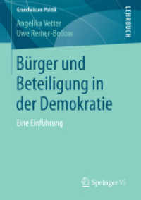 Bürger und Beteiligung in der Demokratie : Eine Einführung (Grundwissen Politik)