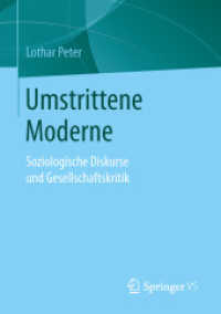 Umstrittene Moderne : Soziologische Diskurse und Gesellschaftskritik