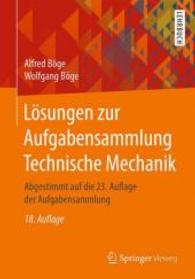 Lsungen Zur Aufgabensammlung Technische Mechanik : Abgestimmt Auf Die 23. Auflage Der Aufgabensammlung （18TH）