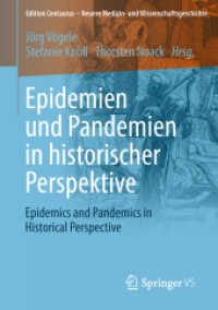 Epidemien und Pandemien in historischer Perspektive : Epidemics and Pandemics in Historical Perspective (Edition Centaurus - Neuere Medizin- und Wissenschaftsgeschichte)