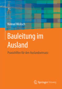 Bauleitung im Ausland : Praxishilfen für den Auslandseinsatz