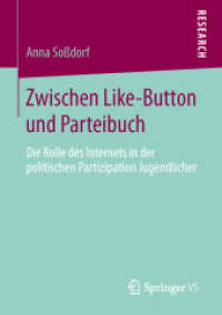 Zwischen Like-Button und Parteibuch : Die Rolle des Internets in der politischen Partizipation Jugendlicher