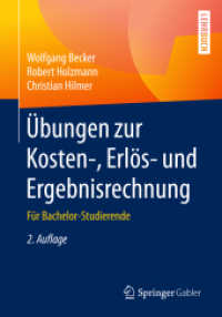 Übungen zur Kosten-, Erlös- und Ergebnisrechnung : Für Bachelor-Studierende （2ND）