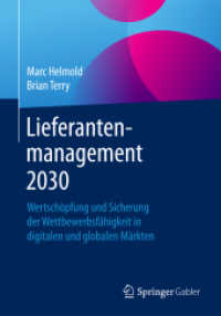 Lieferantenmanagement 2030 : Wertschöpfung und Sicherung der Wettbewerbsfähigkeit in digitalen und globalen Märkten