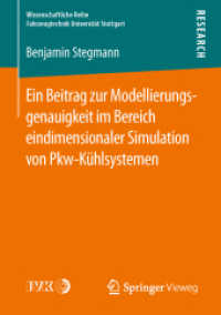 Ein Beitrag zur Modellierungsgenauigkeit im Bereich eindimensionaler Simulation von Pkw-Kühlsystemen (Wissenschaftliche Reihe Fahrzeugtechnik Universität Stuttgart)