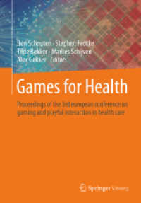 Games for Health : Proceedings of the 3rd european conference on gaming and playful interaction in health care