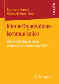 Interne Organisationskommunikation : Theoretische Fundierungen und praktische Anwendungsfelder